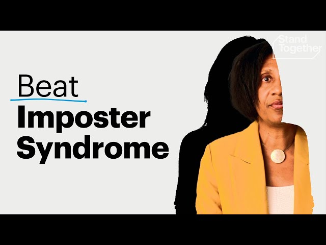 How to beat imposter syndrome and own your strengths