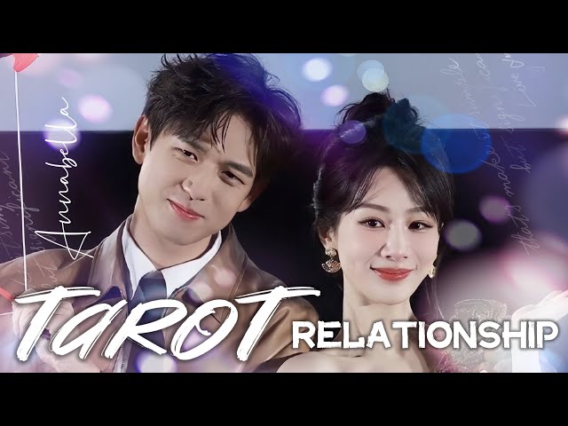 Yang Zi & Li Xian - Relationship Tarot Reading Update | 杨紫 Dương Tử & 李现 Lý Hiện