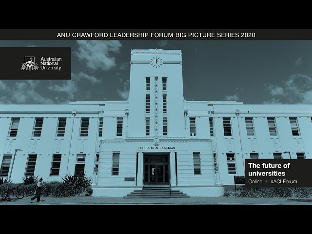 ACLF 2020: Big Picture Series - The future of universities