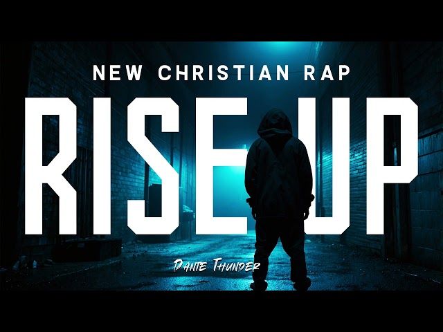 Dante Thunder - Rise Up | NEW CHRISTIAN RAP 2025 | Ai | Gospel Rap | Worship Song