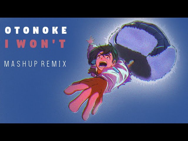 Creepy Nuts, AJR - Otonoke x I Won't (Mashup Remix)