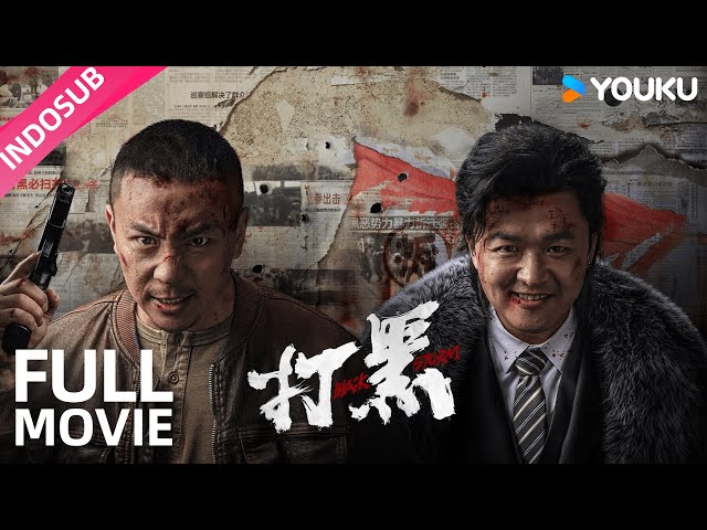 [INDO SUB] Melawan Gangster (Black Storm) | YOUKU