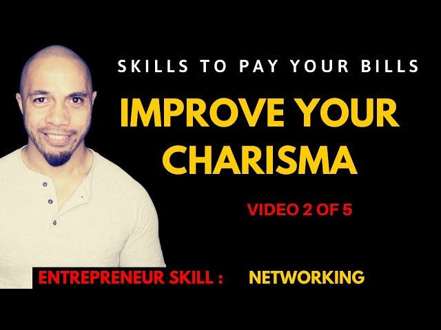 Improve your Charisma Skill | How to be More Charismatic, Charming, Confident & Likeable