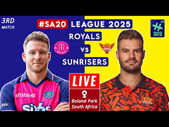 🔴 SA20 League Live | Paarl Royals vs Sunrisers Eastern Cape Live | PR vs SEC Live Score & Commentary