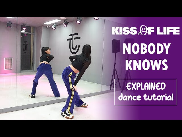 KISS OF LIFE (키스오브라이프) 'Nobody Knows' Dance Tutorial | EXPLAINED + Mirrored