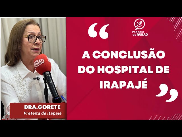 A conclusão do Hospital de Itapajé - Cortes do Rubão