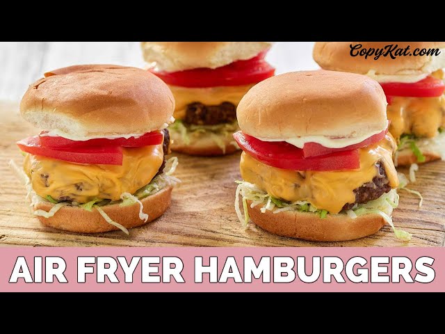 How to Make Air Fryer Burgers