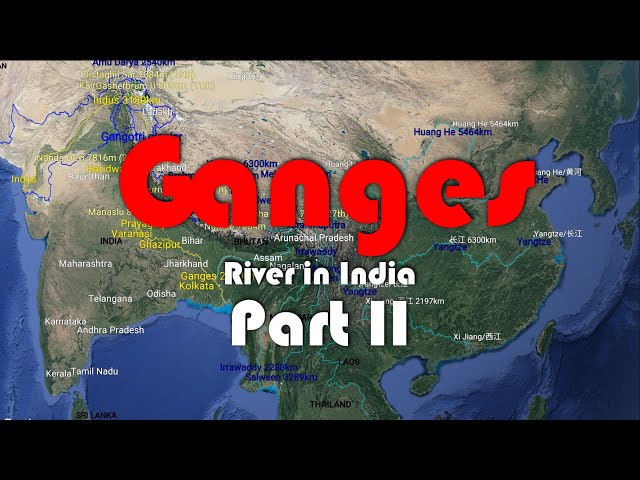 Ganges - Part II  गंगा [4K]