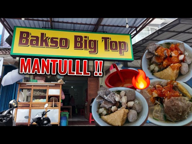 BAKSO BIG TOP VILLA MELATI MAS | Dibelakang Hypermart Villa Melati mas ‼️‼️