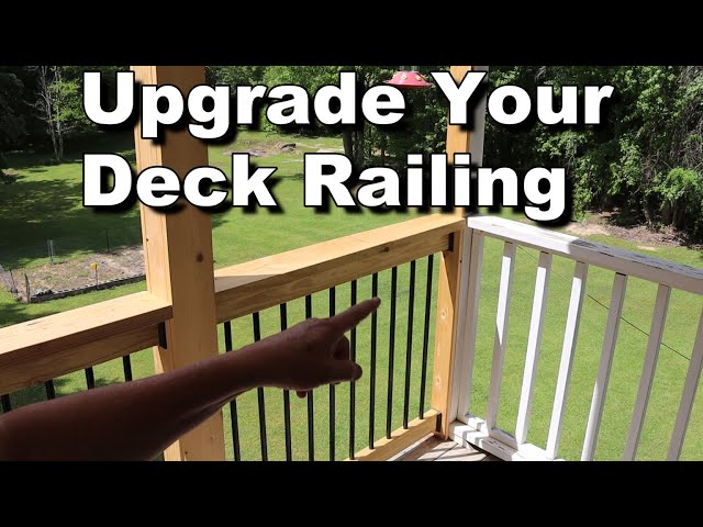 Upgrade Your Deck Railing