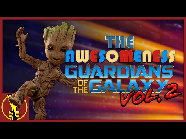 The Awesomeness of Guardians of the Galaxy Vol. 2 | YOUR EVERYDAY NERD