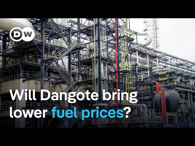 Nigeria seeks to lower fuel prices with new Dangote oil refinery | DW News