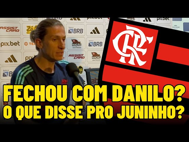 CONTRATAÇÃO DE DANILO | JUNINHO TITULAR? | COLETIVA DE FILIPE LUÍS