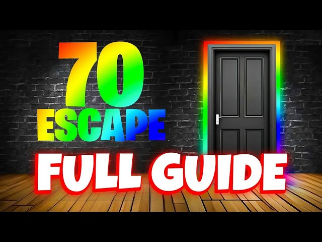 70 ESCAPE ROOM FORTNITE (70 Escape Room Fortnite FULL GUIDE)