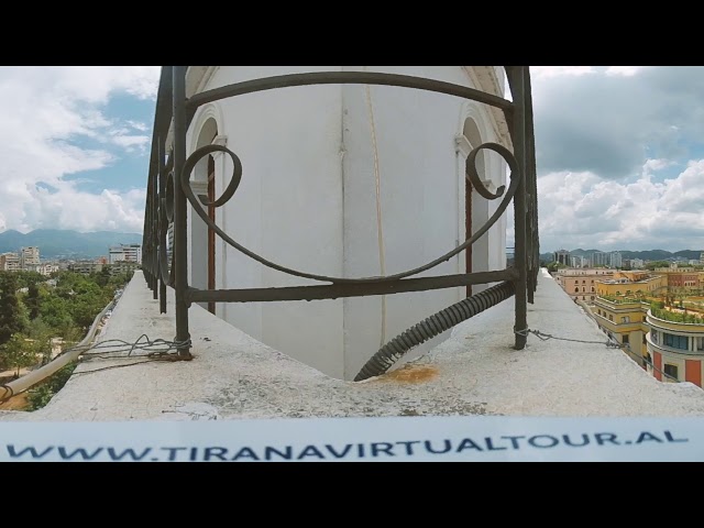 Tirana VR - THE CLOCKTOWER 360° VR VIDEO