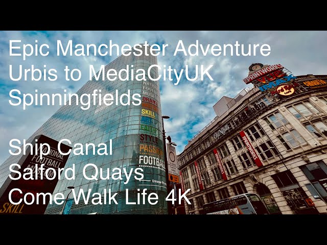 Epic Manchester Walk | Urbis Building - Coronation Street, MediaCityUK | Urban Exploring | City Walk