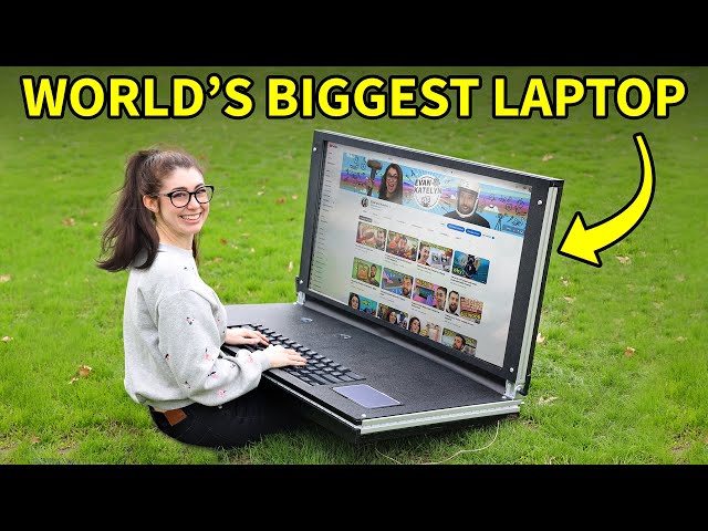 DIY World’s Biggest Laptop