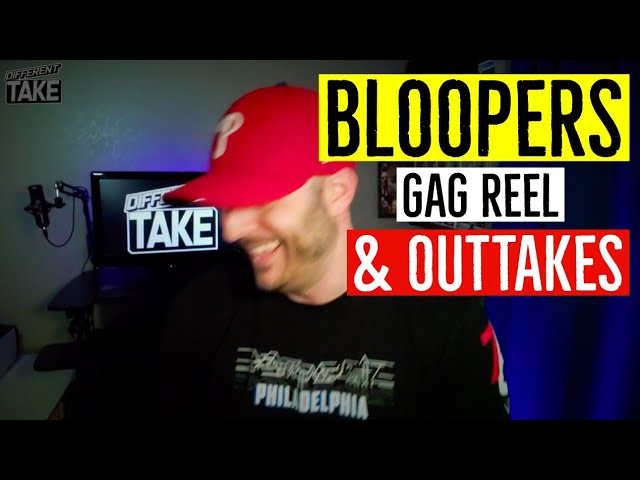 BLOOPERS, GAG REEL & OUTTAKES