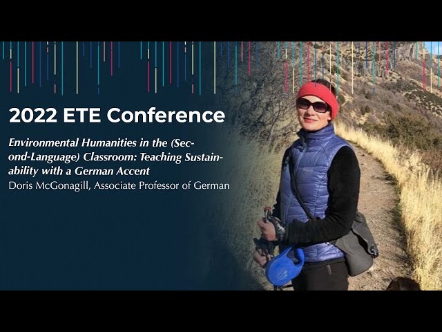 ETE Conf 2022 | Environmental Humanities in the (Second-Language) Classroom