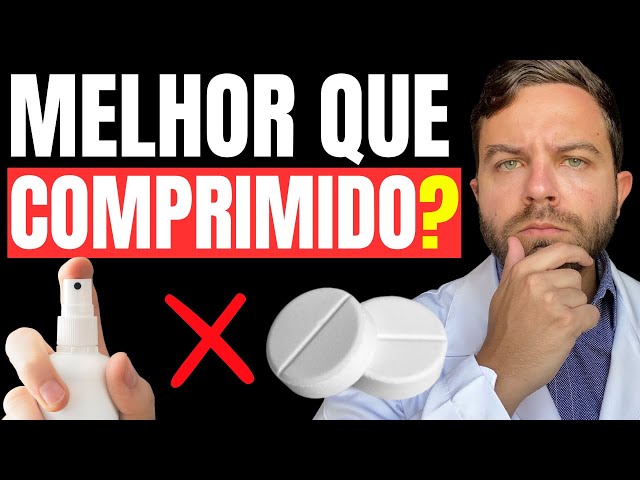 TADALAFILA em SPRAY SUBLINGUAL ou COMPRIMIDO VIA ORAL: Qual a MELHOR OPÇÃO?