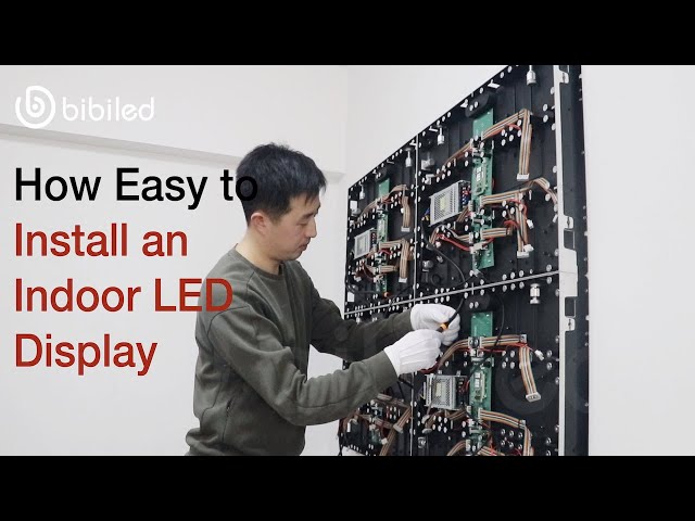 How easy to install an indoor LED display--BIBI LED