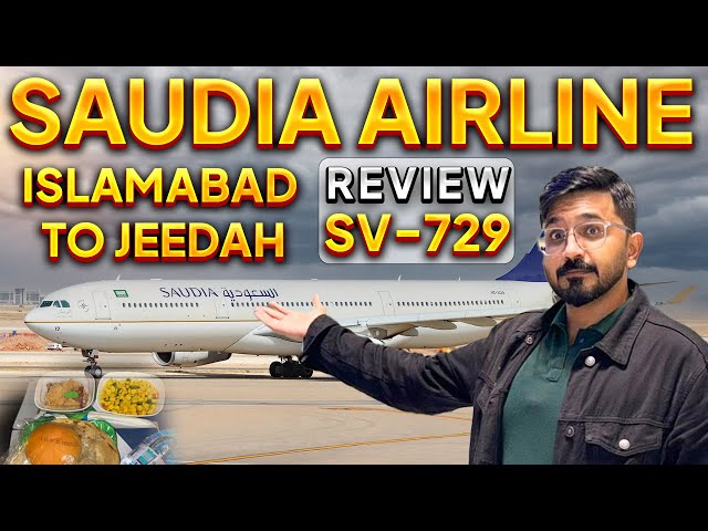 Saudi Airlines SV 729 Review | Islamabad to Jeddah Experience #saudiairlines #isltohjed #jeddah