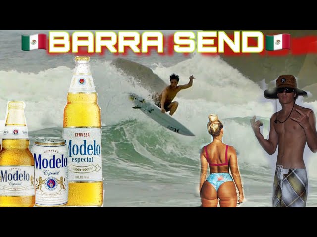 BARRA DE LA CRUZ 🇲🇽(10 day bender)