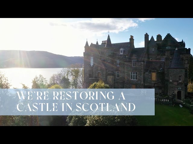 We're Restoring a Castle in Scotland: Our Dream Project Begins