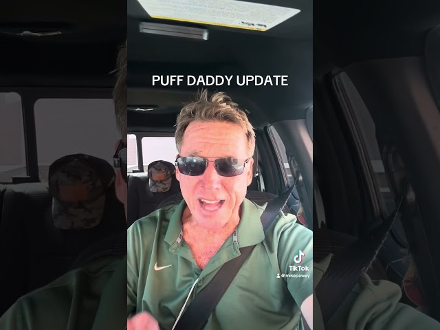 PUFF DADDY UPDATE