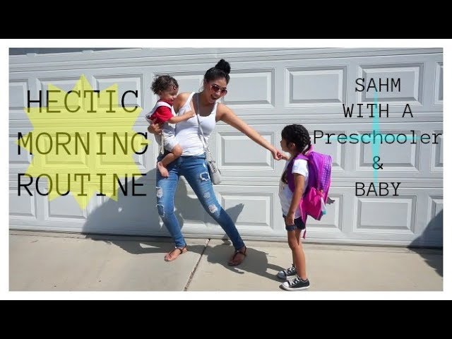 Morning Routine|SAHM W/a Preschooler & Baby!