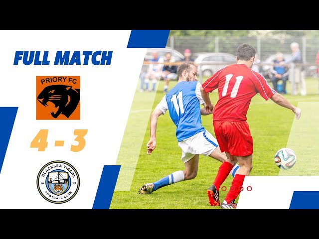 Priory FC vs BlackSea Tigers FC (Full Game)