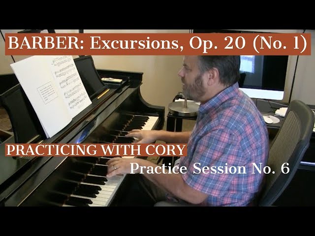 EXCURSIONS, Op. 20 (No. 1) by Samuel Barber | Practicing with Cory