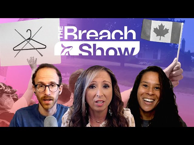 Ep. 10 The fight for abortion access | Canada Day…back so soon?