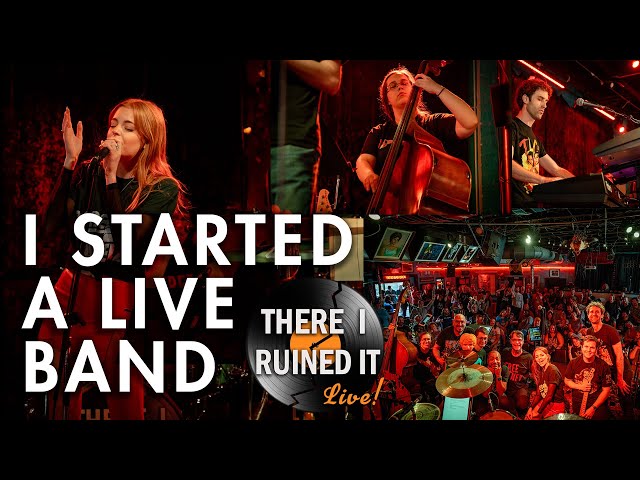 Introducing "There I Ruined It - Live!"