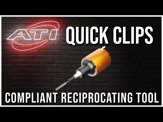 ATI Quick Clips - CRT-12-5 Compliant Reciprocating Tool