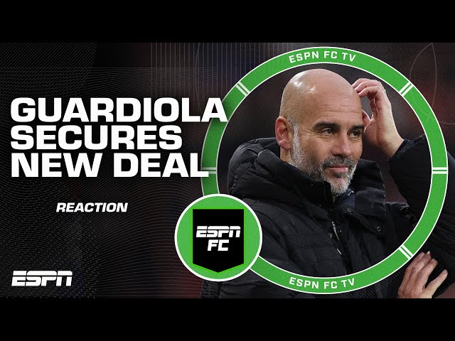 Pep Guardiola agrees to NEW DEAL with Man City 👀 'Changes the immediate outlook' - Hislop | ESPN FC