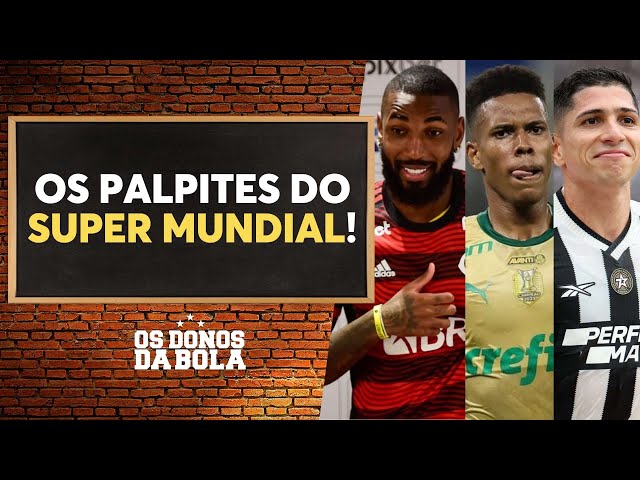 Neto e turma do Donos cravam classificados no Super Mundial de Clubes; veja palpites