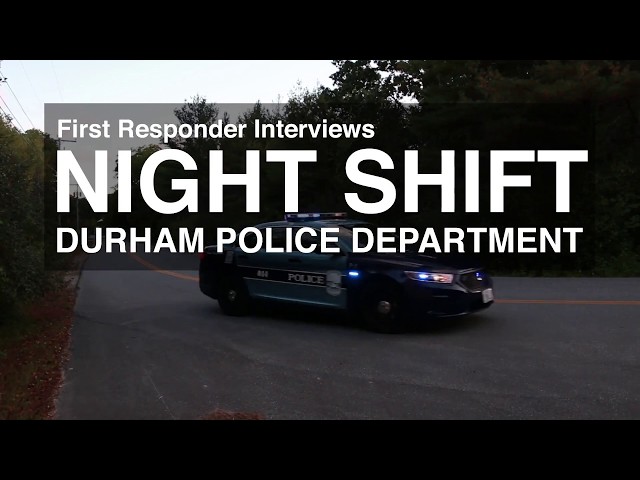 Night Shift: Durham Police Department - Katelyn Lawson