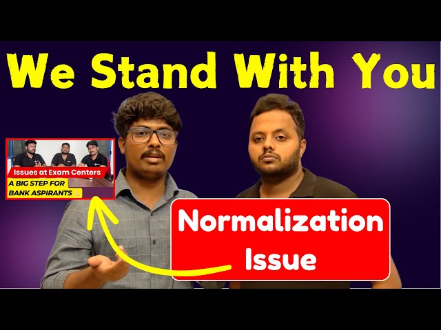 IBPS Normalization Issue | Let’s Stand Together | IBPS PO Mains Score Issue