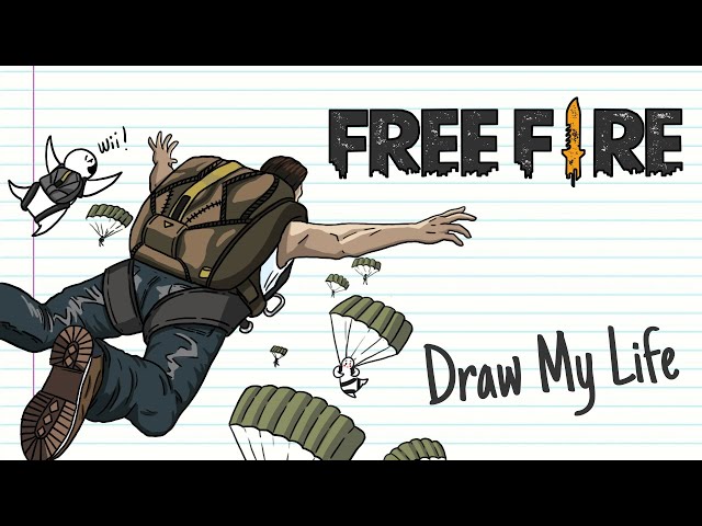 GARENA FREE FIRE | Draw My Life