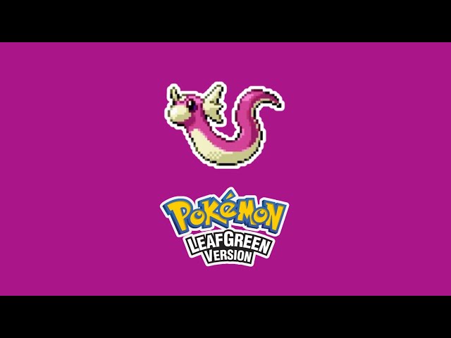 DRATINI SHINY HUNT [Pokemon LEAF GREEN] [FULL ODDS]