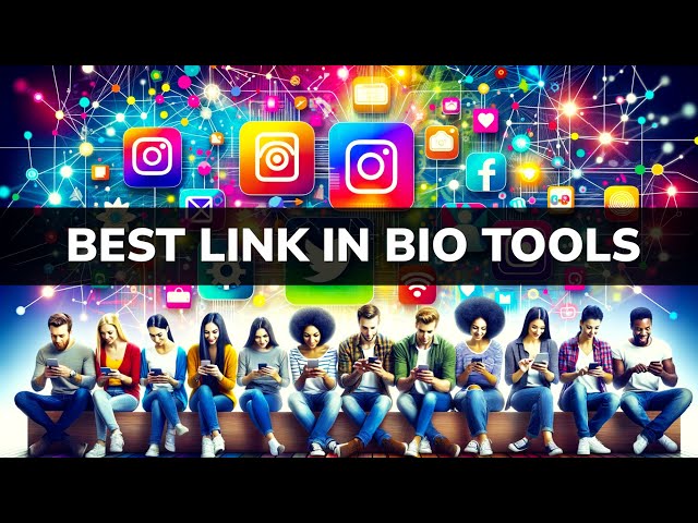 9 Link in Bio Instagram Tools That Influencers Love