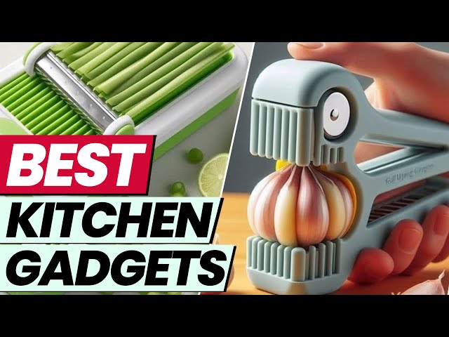 Cool Kitchen Gadgets you must have