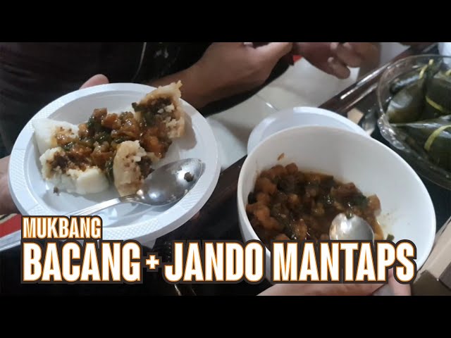 MUKBANG BACANG JANDO DIJAMIN MANTAPSSSSSSSSS