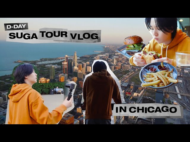 [SUGA VLOG] D-DAY TOUR in Chicago