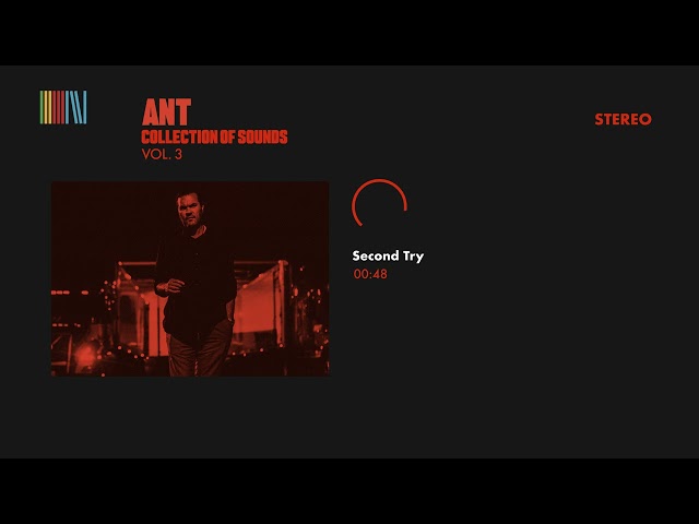 Ant - Second Try (Official Audio)