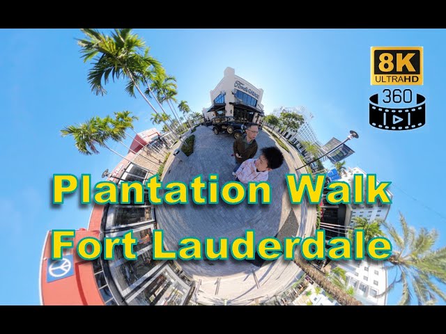 Plantation Walk - Fort Lauderdale [8K] [360] #sightseeing #8kvideo #360video