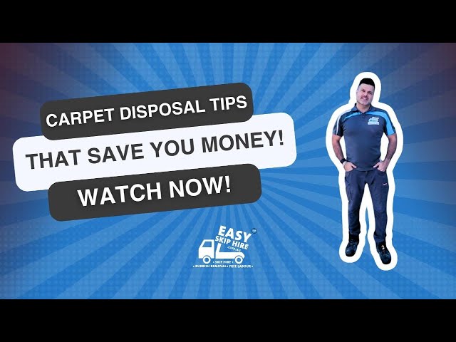 Carpet Disposal Tips That Save You Money - Easy Rubbish Removal