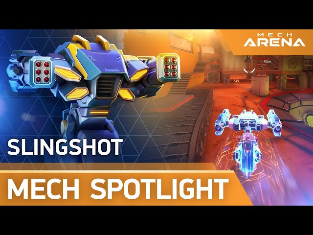 Mech Arena | Mech Spotlight | Slingshot