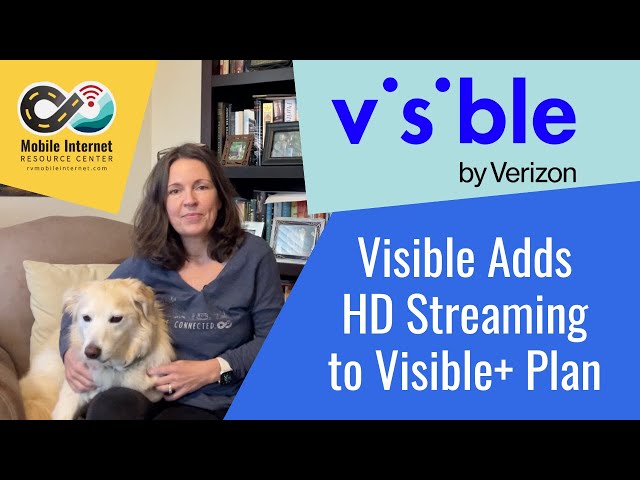 Visible Now Offers HD Streaming on Visible+ Plan, and Allows for Rolling Over Global Passes